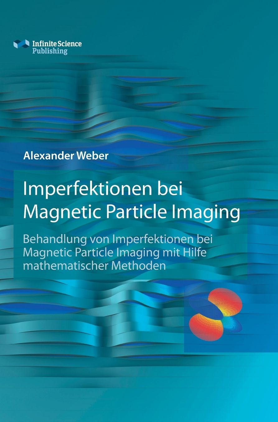 Imperfektionen bei Magnetic Particle Imaging