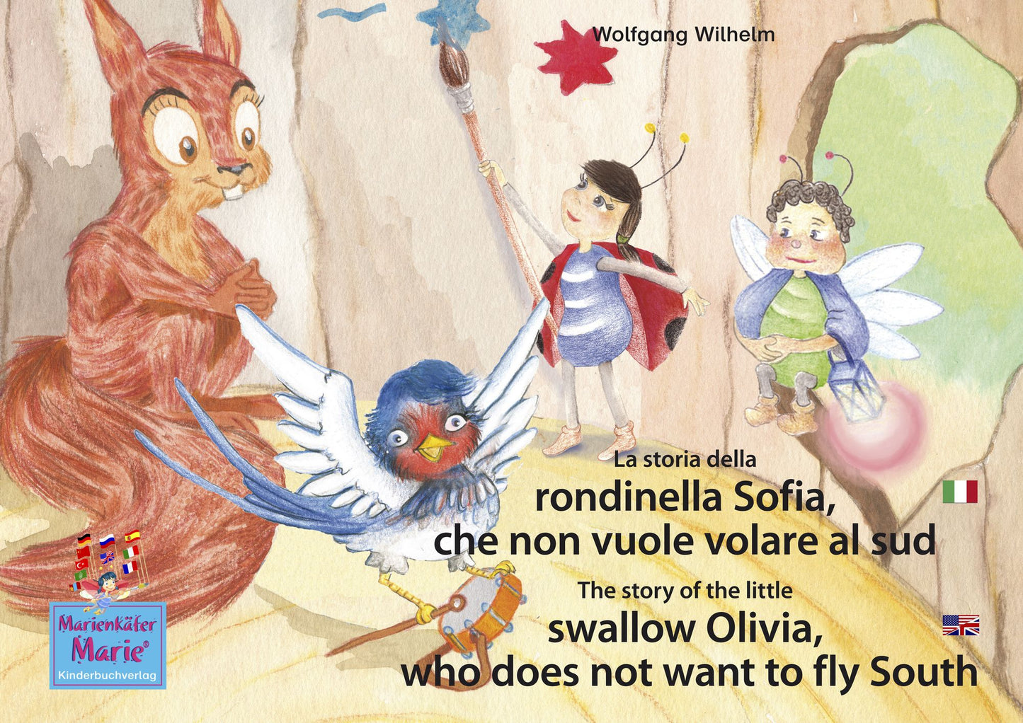 La storia della rondinella Sofia, che non vuole volare al sud. Italiano-Inglese. / The story of the little swallow Olivia, who does not want to fly South. Italian-English.: Volume 5 del libri e audiolibri della serie "Bella la coccinella" / Number 5 from