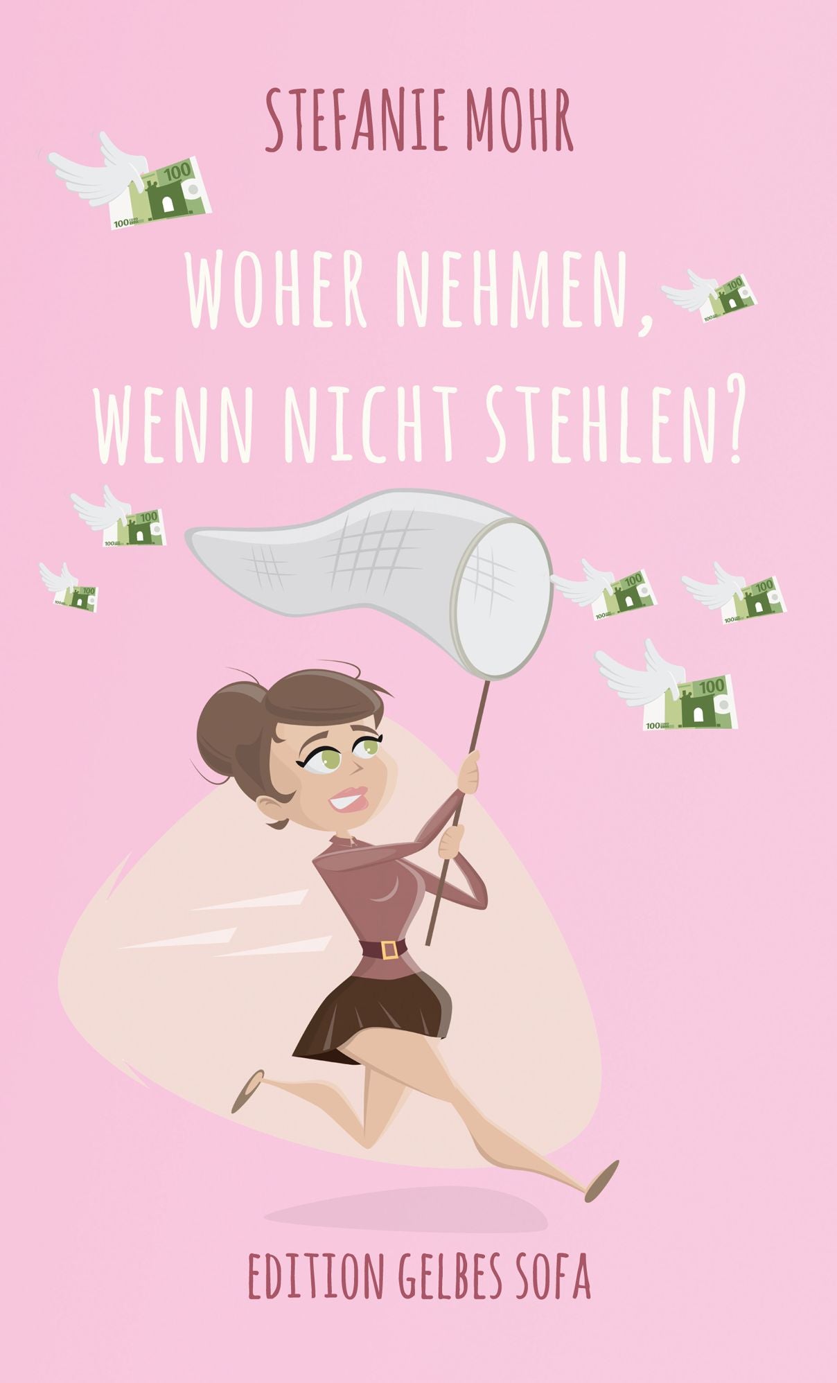 Woher nehmen, wenn nicht stehlen?: Pia Winklers neue Erlebnisse
