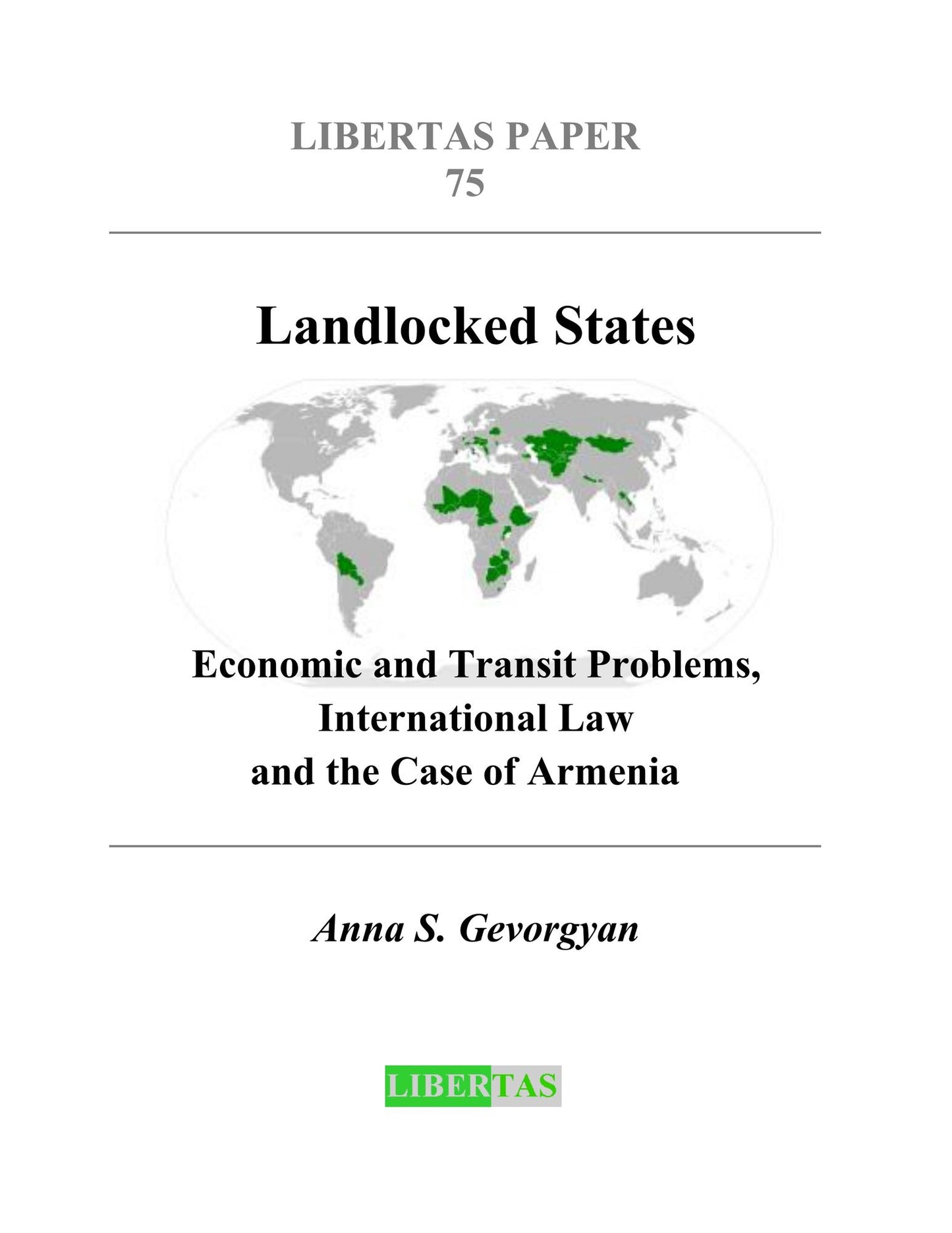 Landlocked States: Economic and Transit Problems, International Law and the Case of Armenia