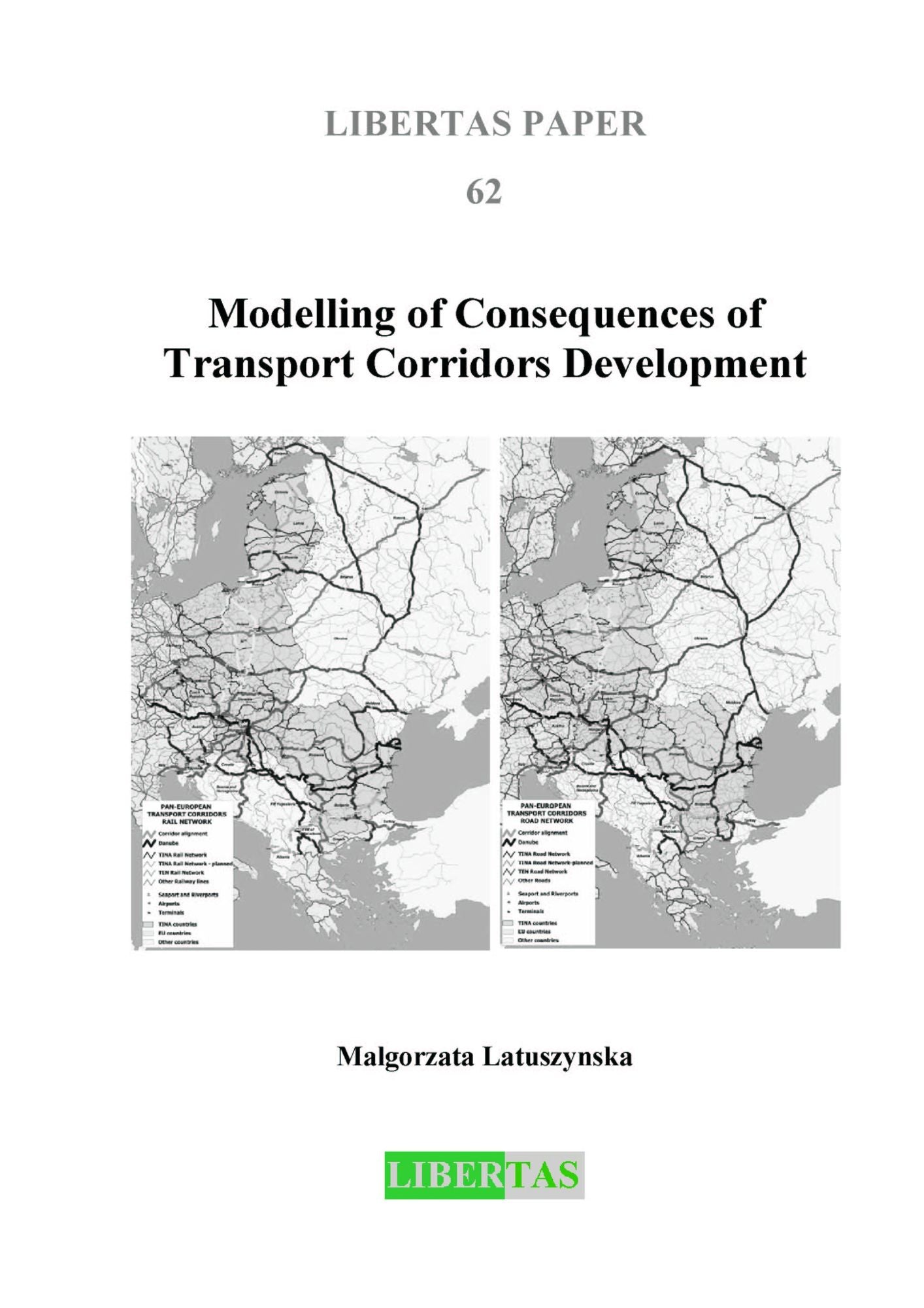 Modelling of Consequences of Transport Corridors Development