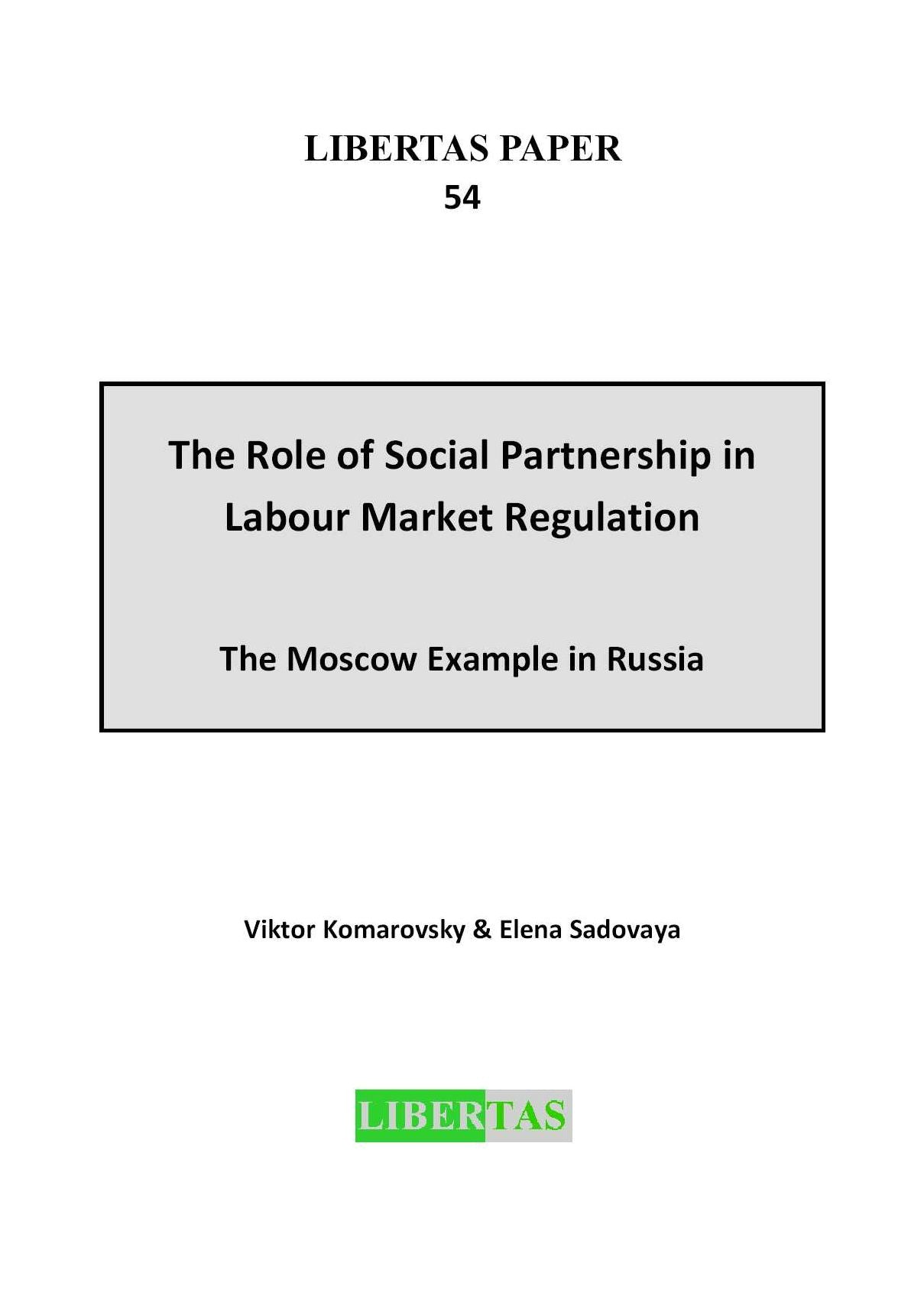 The Role of Social Partnership in Labour Market Regulation: The Moscow Example in Russia