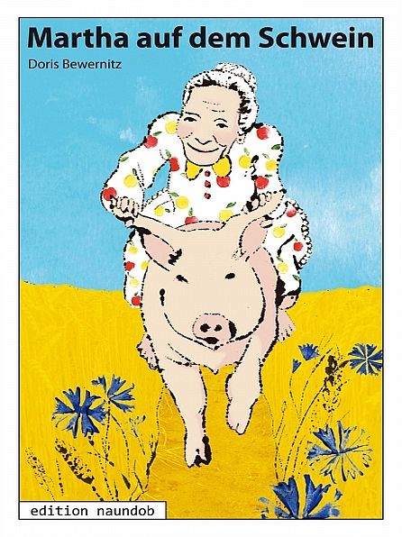 Martha auf dem Schwein