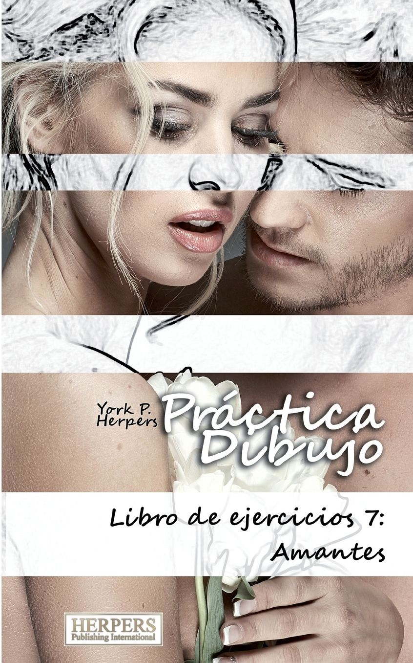 Práctica Dibujo - Libro de ejercicios 7: Amantes