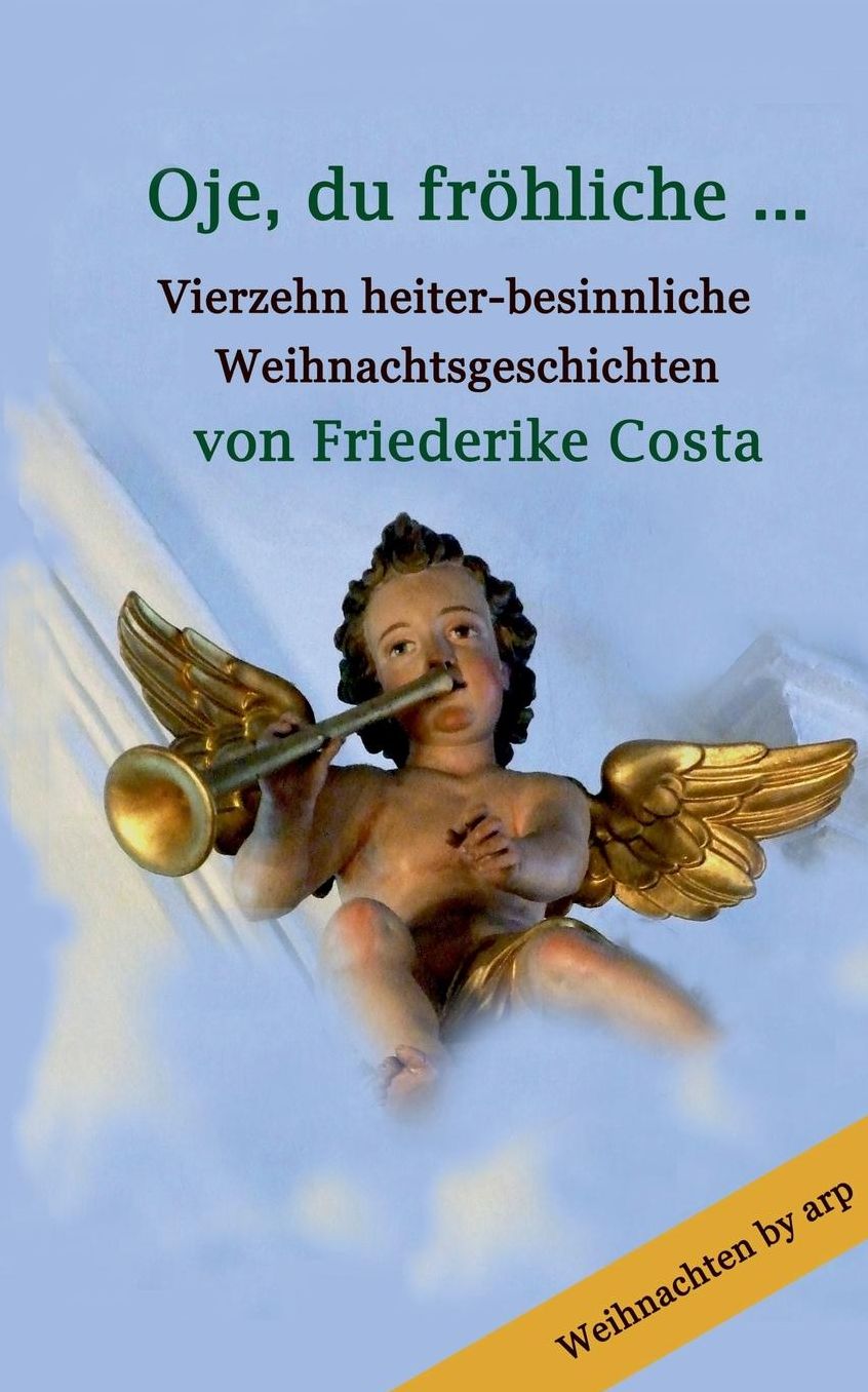 Oje, du fröhliche ...
