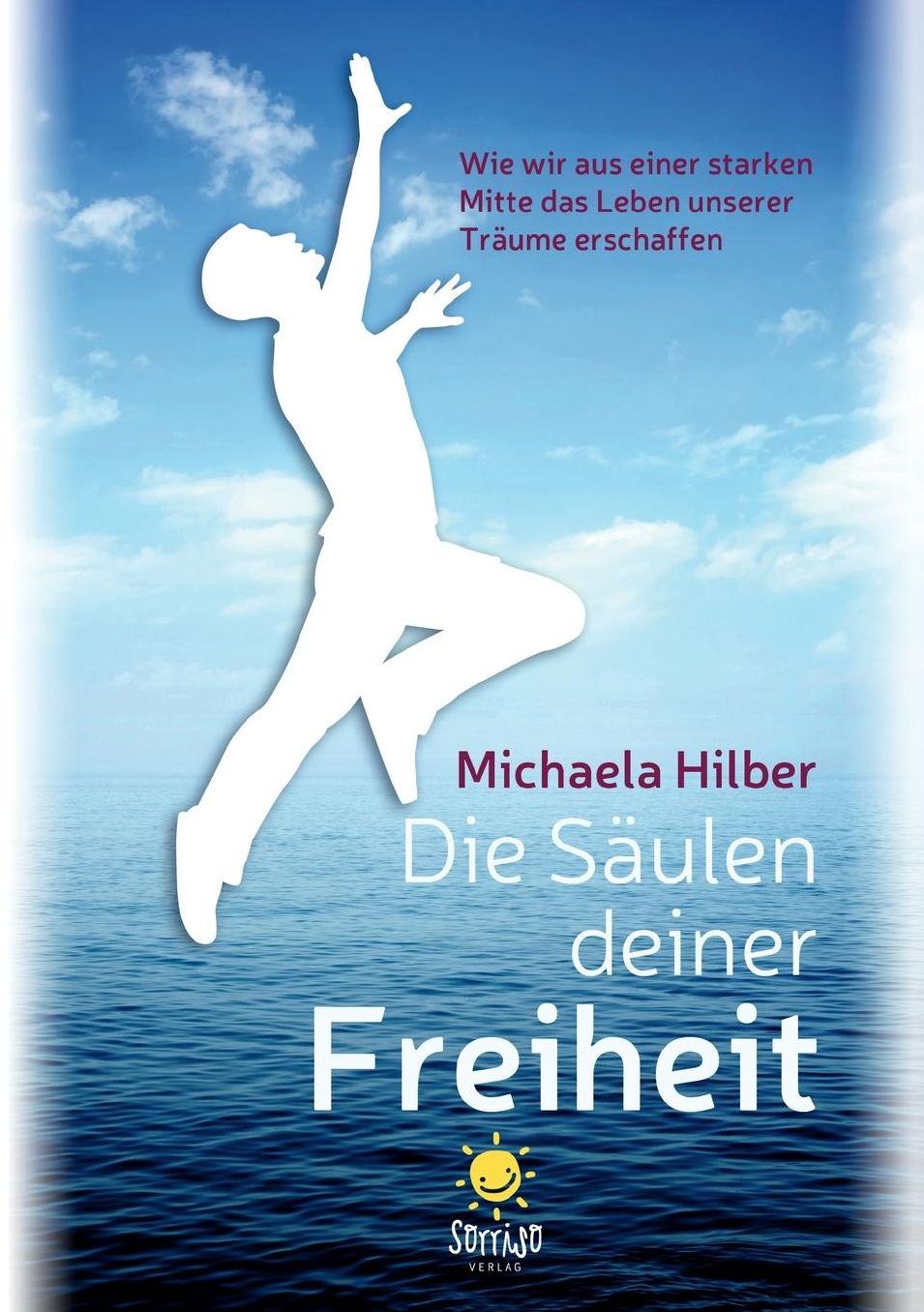 Die Säulen deiner Freiheit