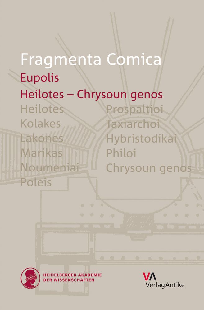 Fragmenta Comica: Eupolis: Heilotes - Chrysoun Genos (frr. 147-325)