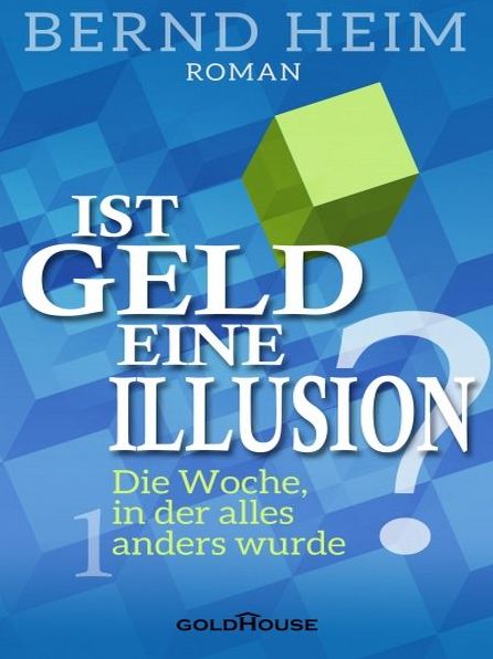 Ist Geld eine Illusion?