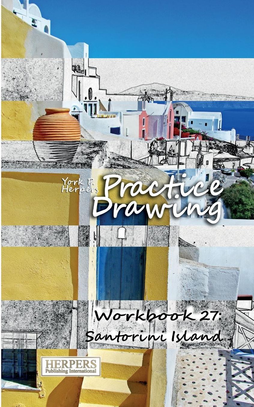 Practice Drawing - Workbook 27: Santorini Island