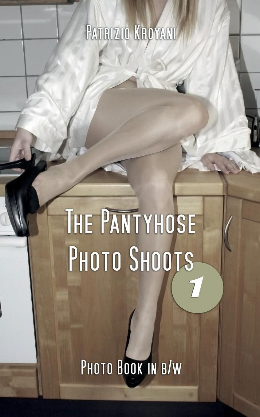 The Pantyhose Photo Shoots 1 - Photo Book in b/w