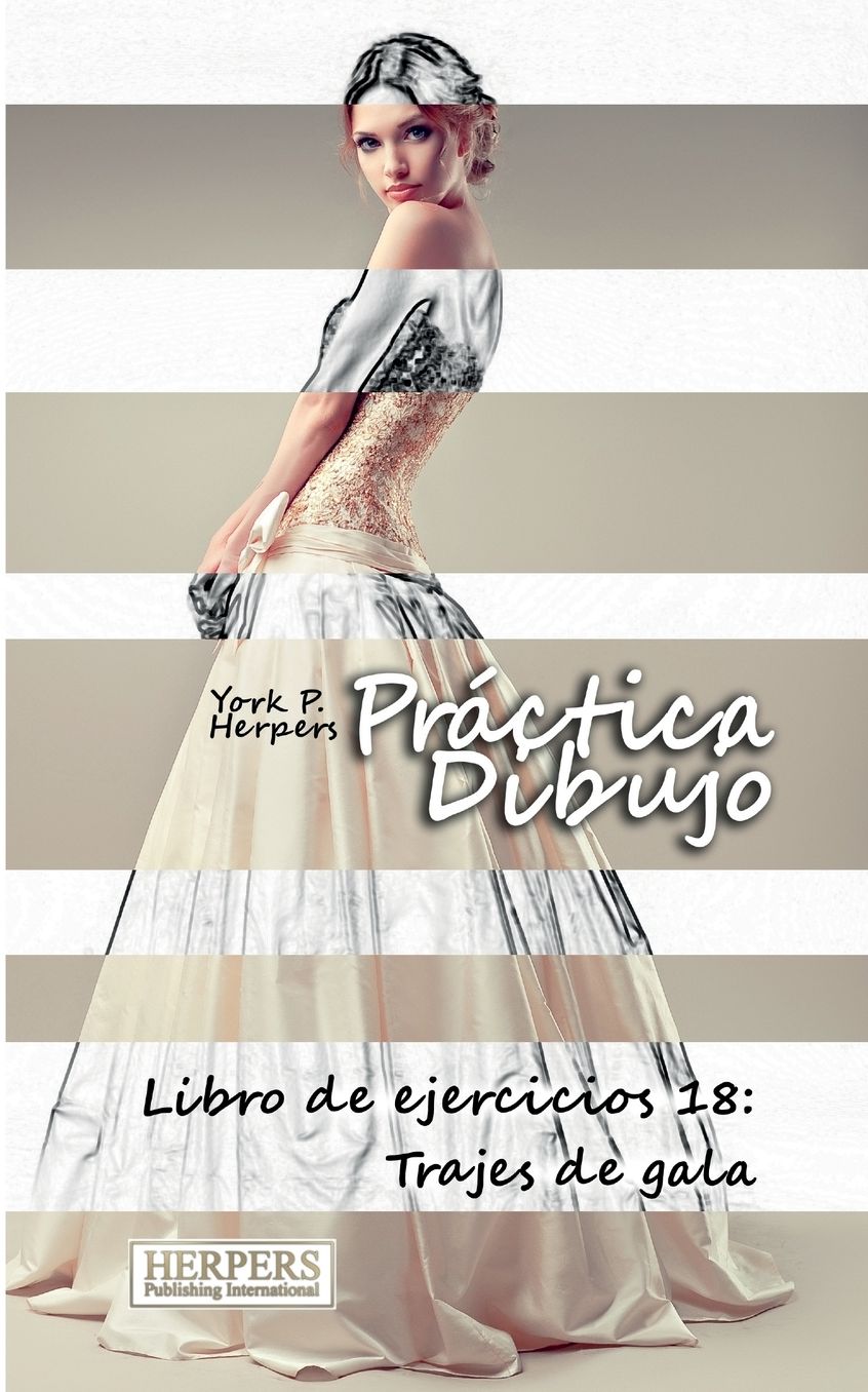 Práctica Dibujo - Libro de ejercicios 18: Trajes de gala