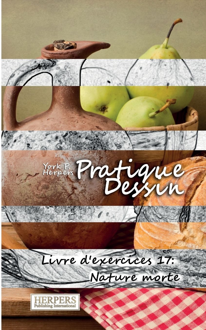 Pratique Dessin - Livre d'exercices 17: Nature
