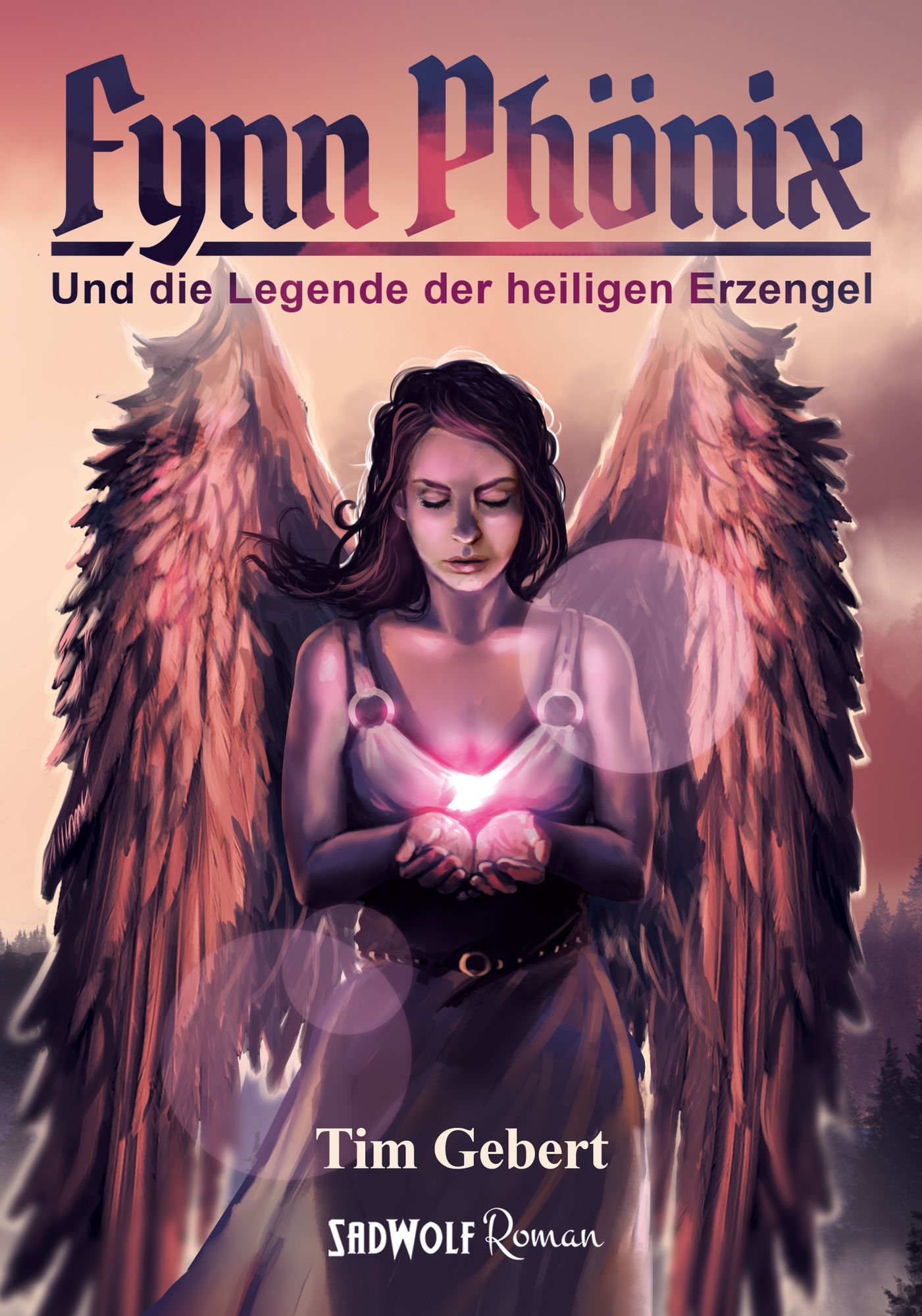 Fynn Phönix: Band 1: Und die Legende der heiligen Erzengel