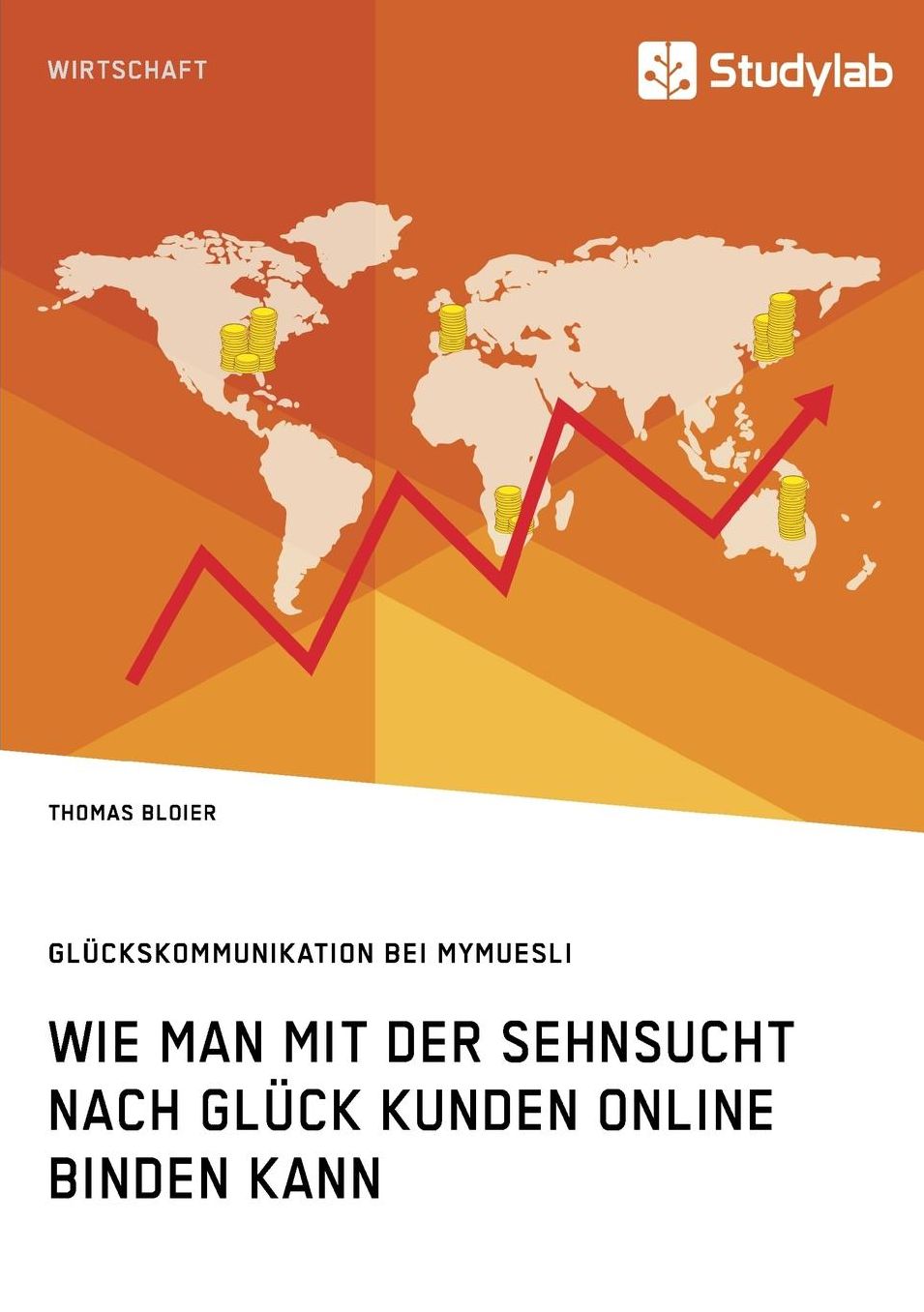Wie man mit der Sehnsucht nach Glück Kunden online binden kann