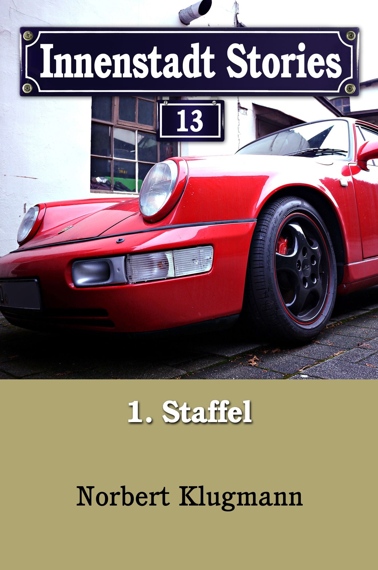 Innenstadt Stories 01-13