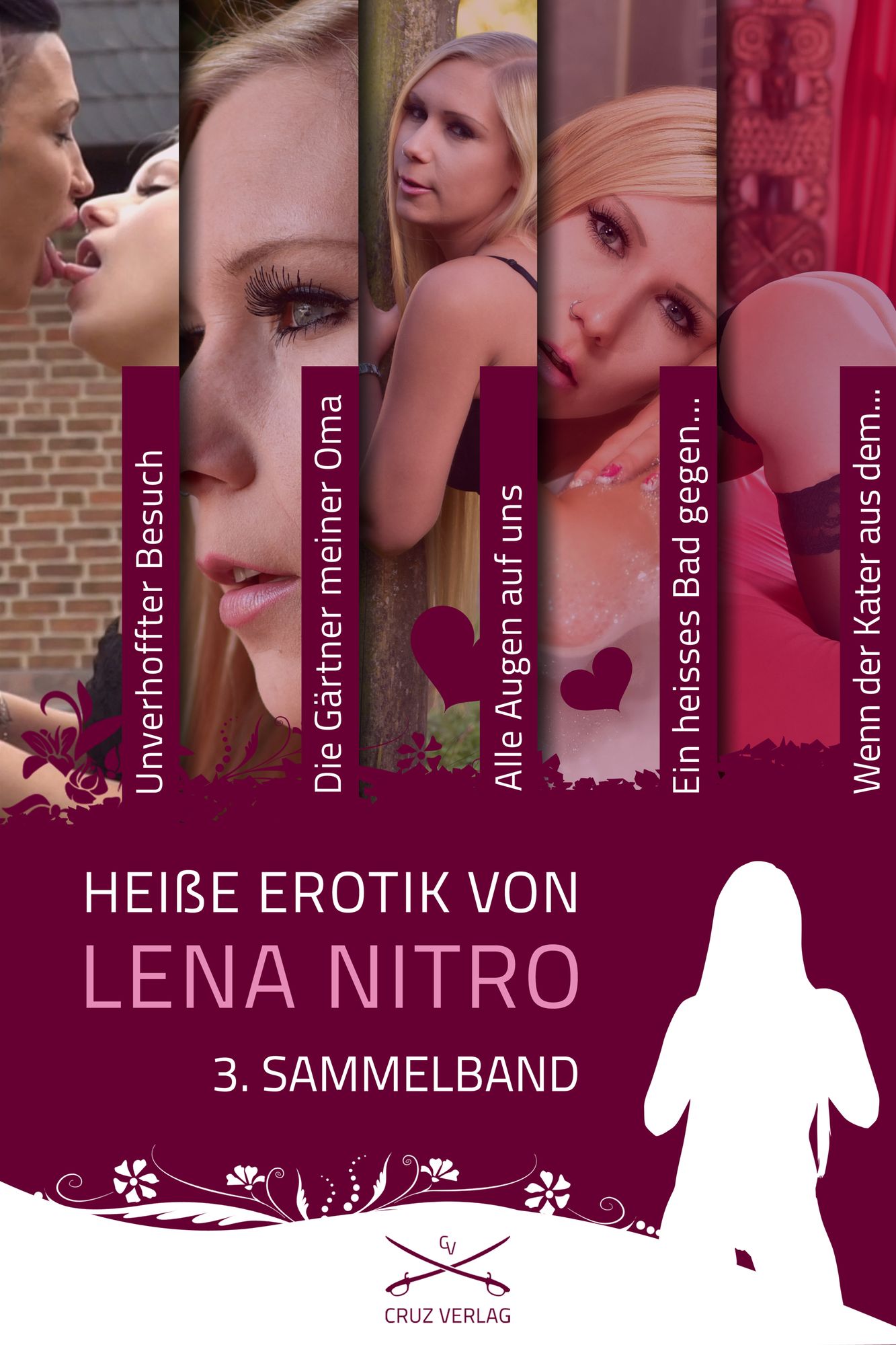 Heiße Erotik von Lena Nitro - 3. Sammelband: Stories von Lena Nitro