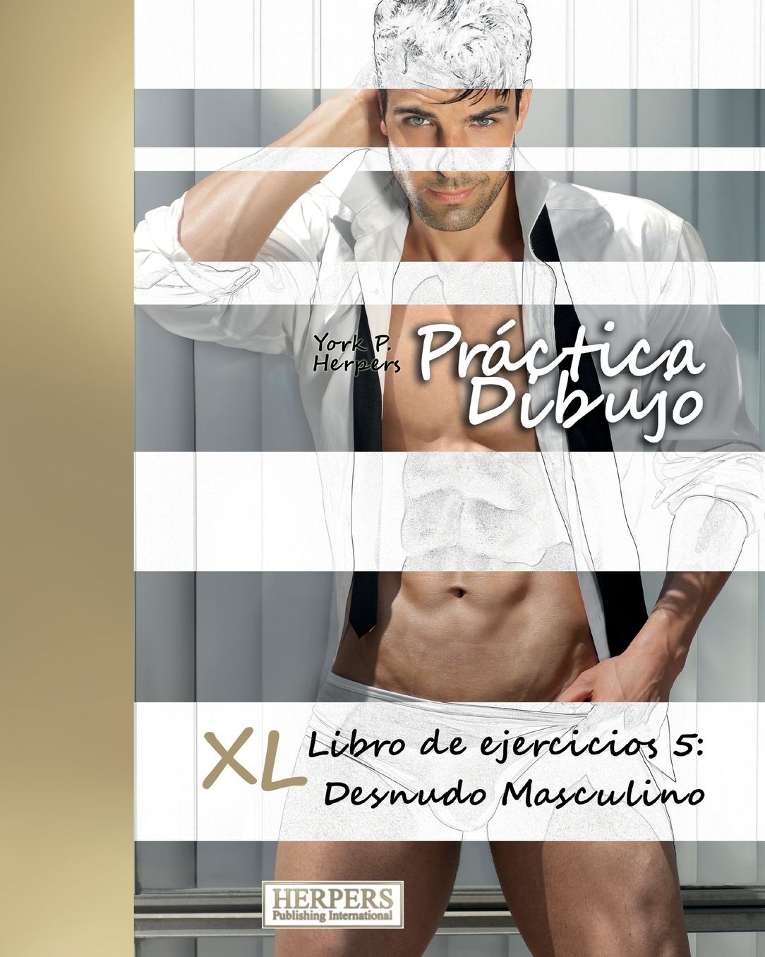 Práctica Dibujo - XL Libro de ejercicios 5: Desnudo