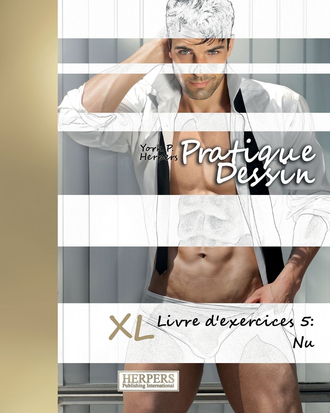 Pratique Dessin - XL Livre d'exercices 5: Nu