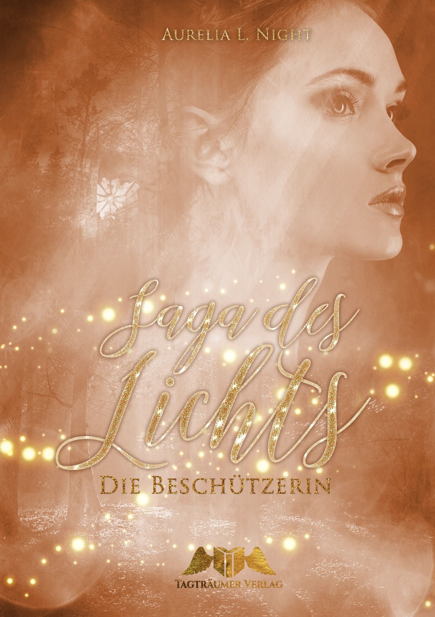 Saga des Lichts: Die Beschützerin