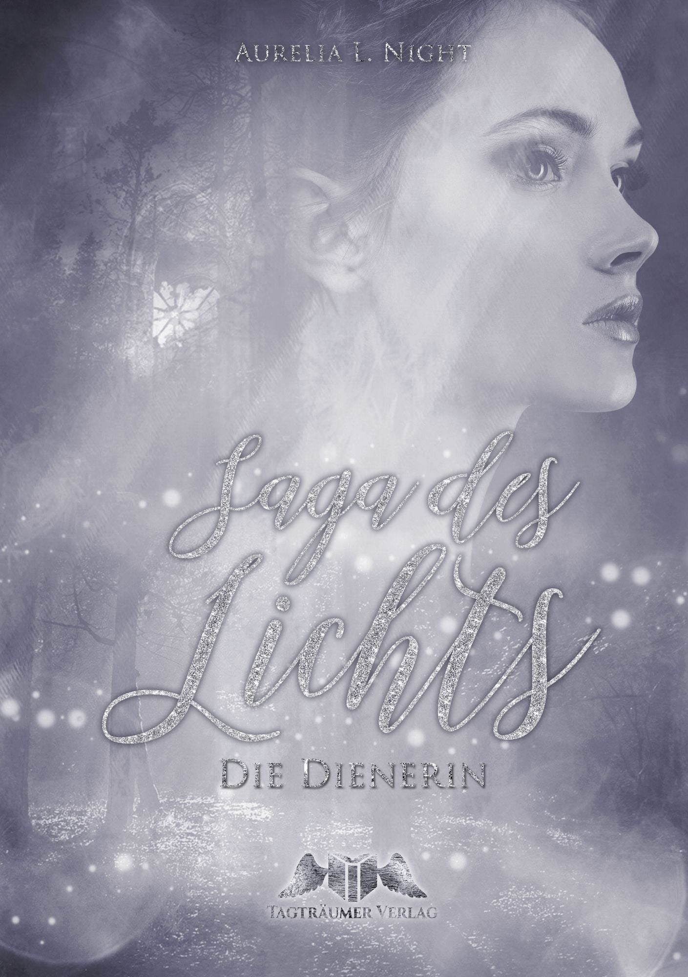 Saga des Lichts: Die Dienerin