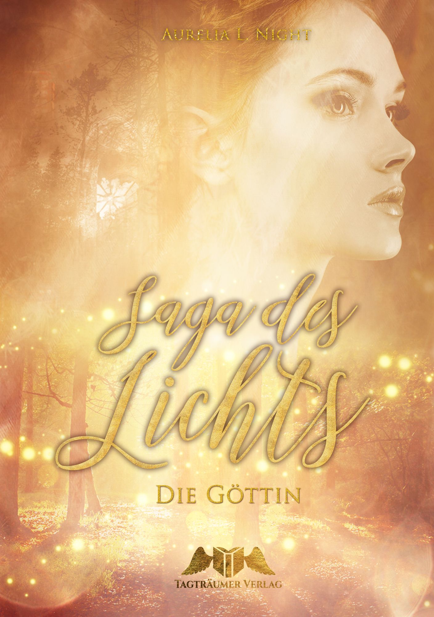 Saga des Lichts: Die Göttin