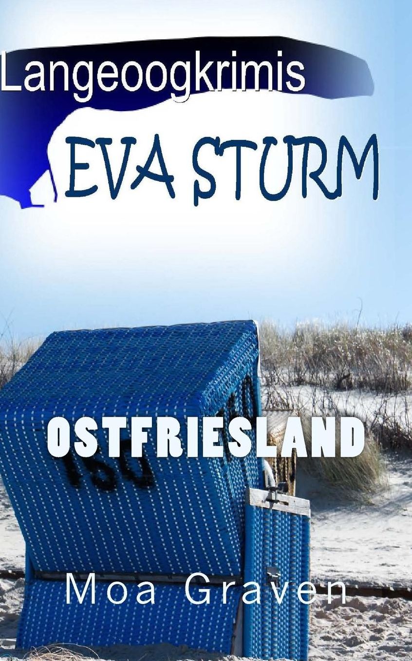 Eva Sturm Langeoogkrimis: Ostfrieslandkrimis