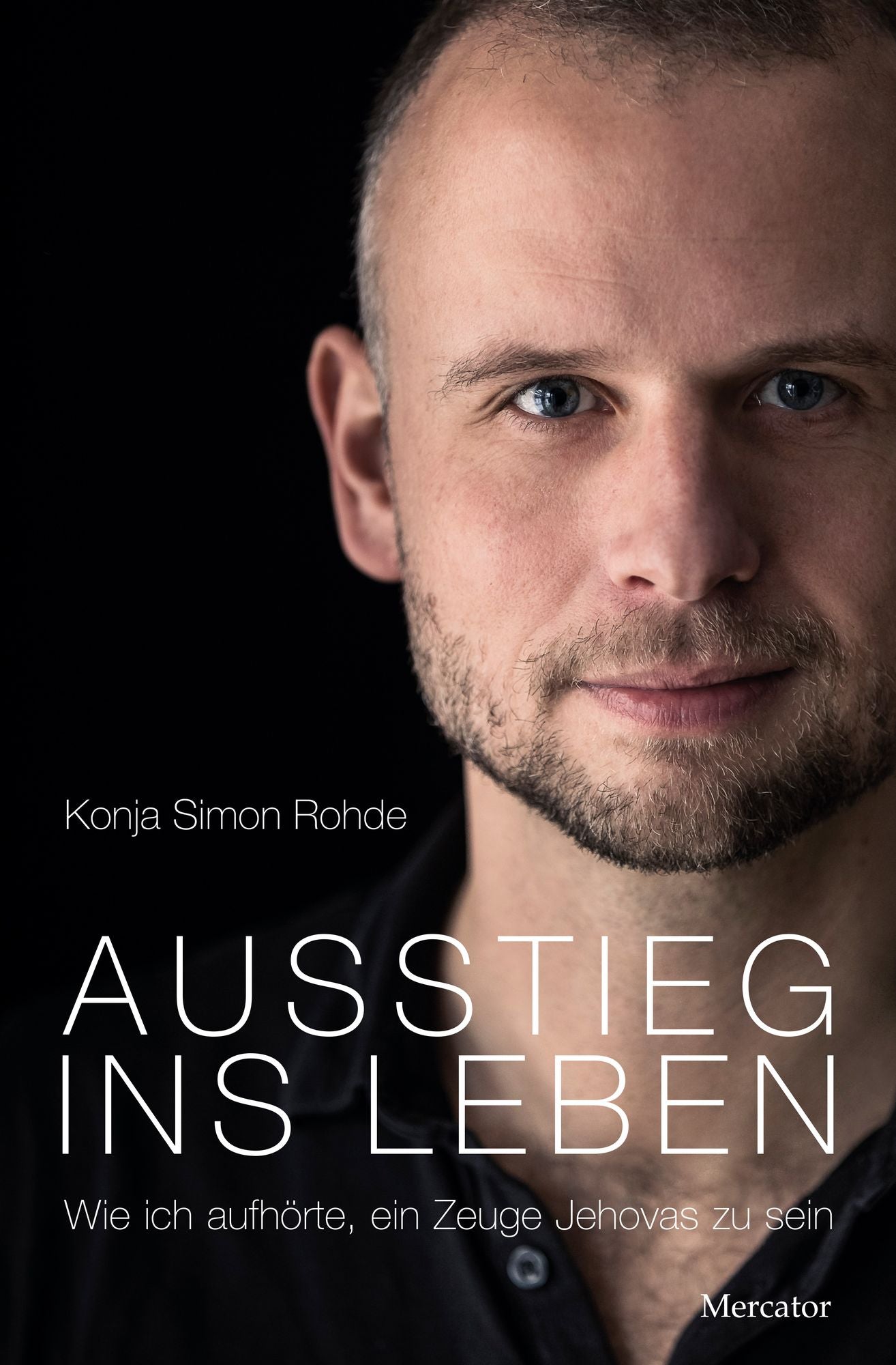 Ausstieg ins Leben: Wie ich aufhörte, ein Zeuge Jehovas zu sein