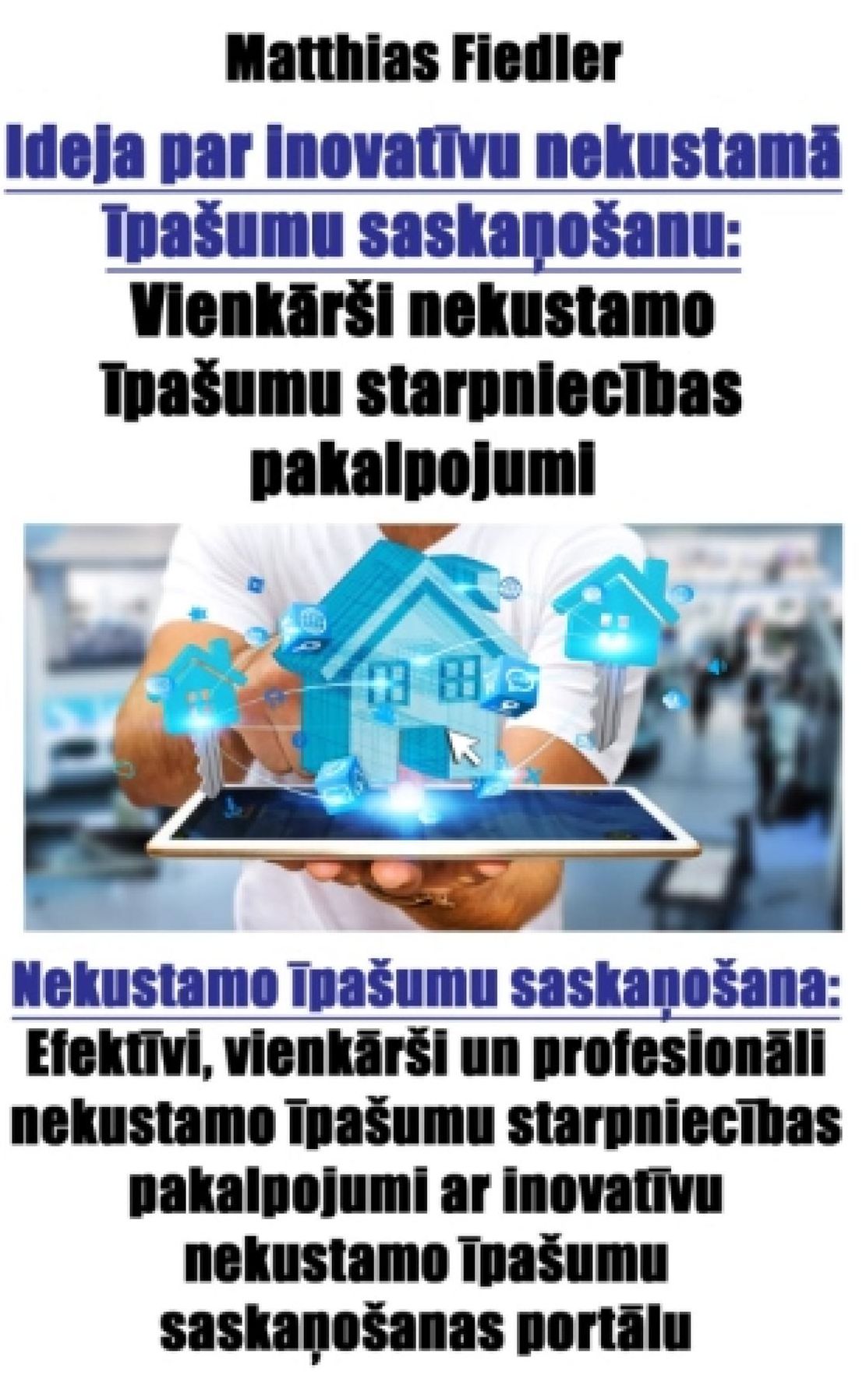 Ideja par inovat: Efekt