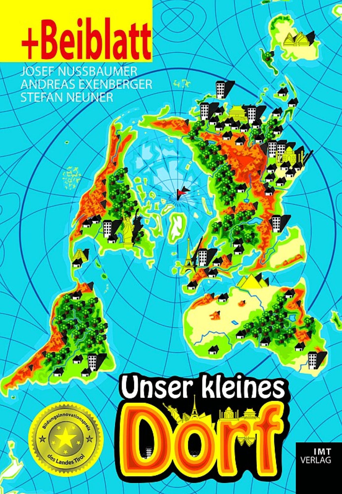 Unser kleines Dorf: Eine Welt mit 100 Menschen