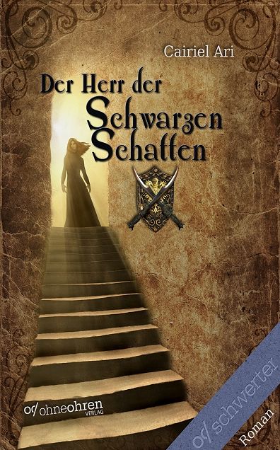 Der Herr der Schwarzen Schatten