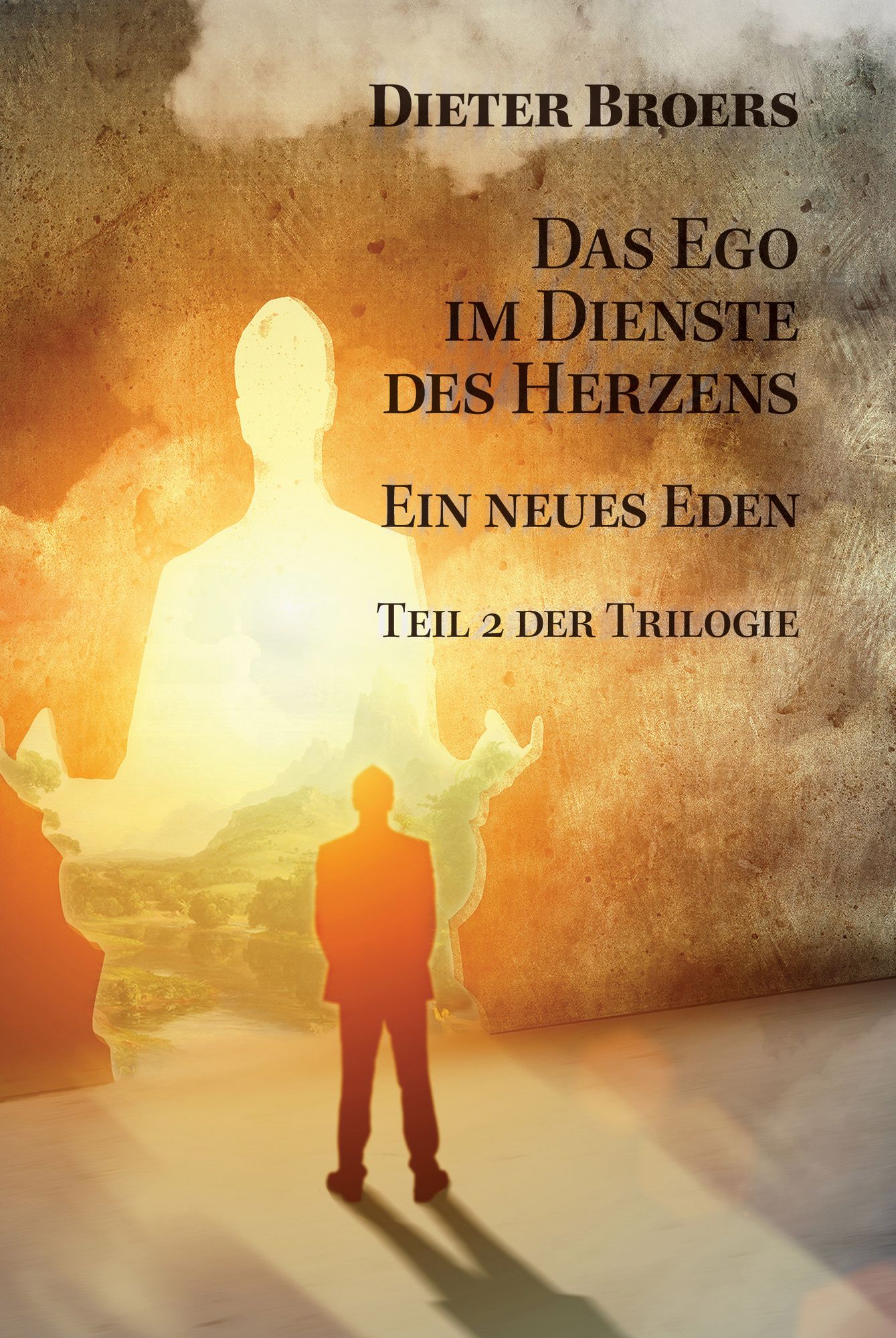 Das Ego im Dienste des Herzens: Ein neues Eden