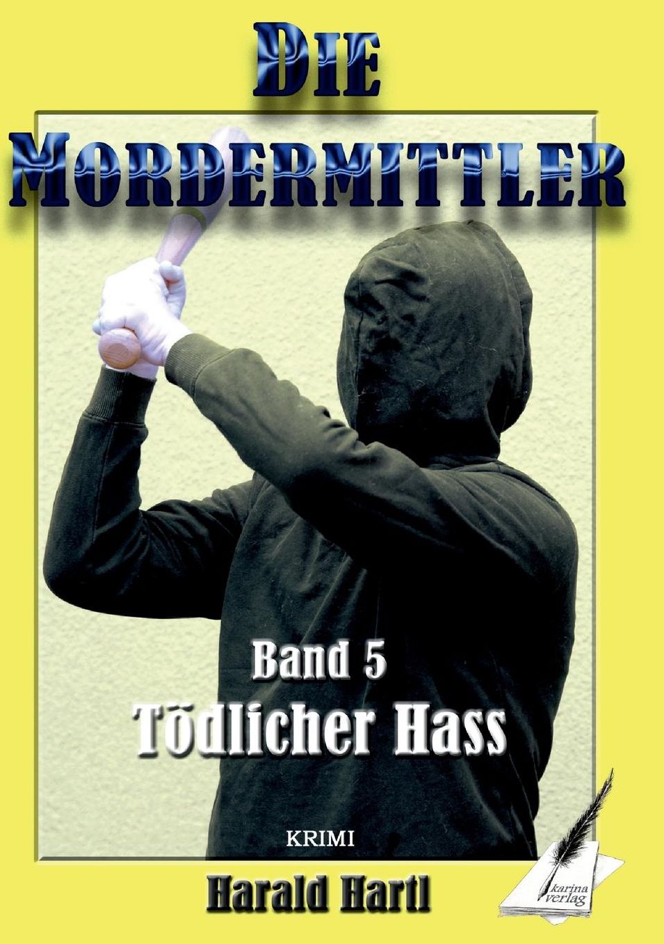 Die Mordermittler, Band 5