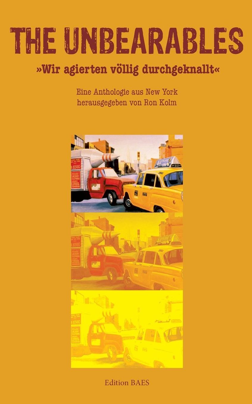 The Unbearables: Wir agierten vÃ¶llig durchgeknallt