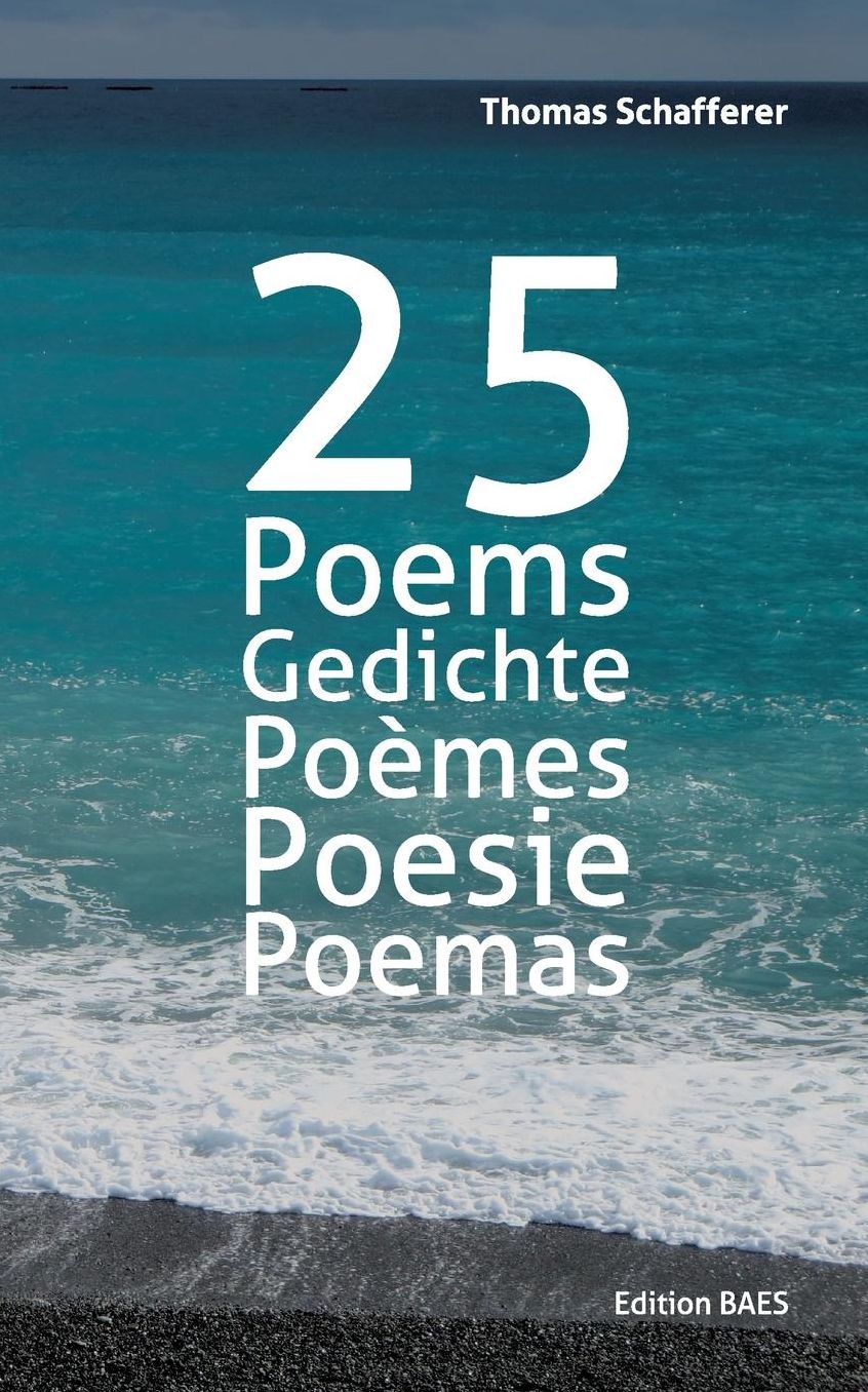 25 Poems, Gedichte, PoÃ¨mes, Poesie, Poemas.