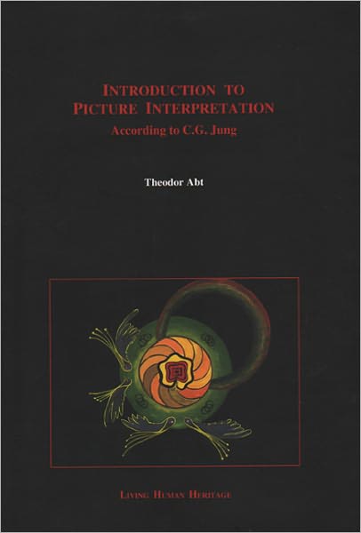 Introduction to Picture Interpretation: According To C.G. Jung