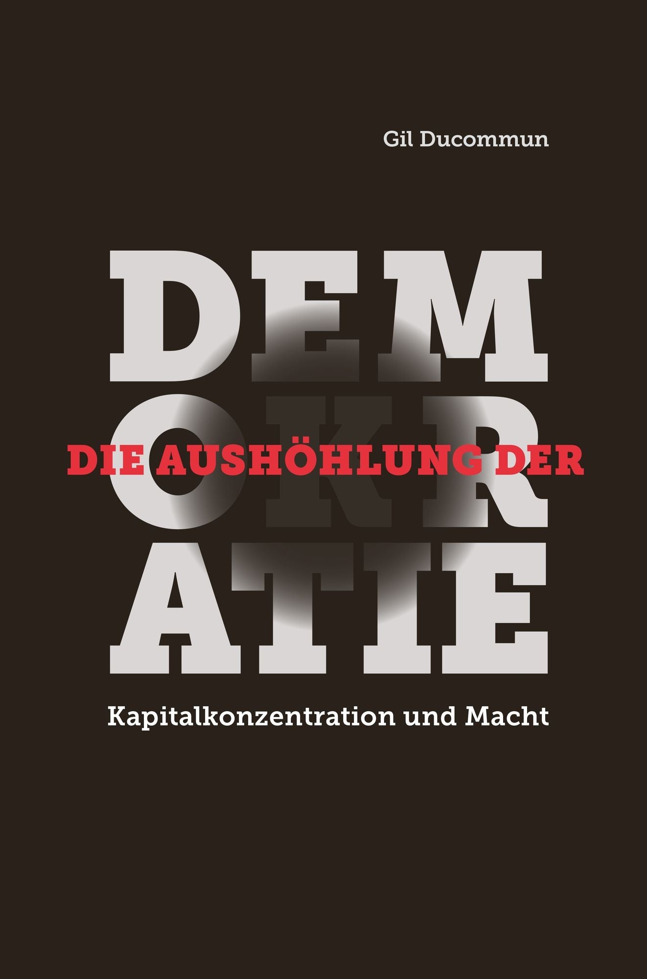 Die Aushöhlung der Demokratie: Kapitalkonzentration und Macht