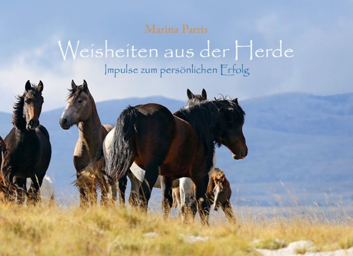 Weisheiten aus der Herde: Impulse zum persönlichen Erfolg