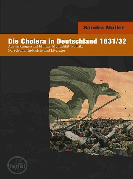 Die Cholera in Deutschland 1831/1832