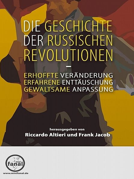Die Geschichte der Russischen Revolutionen