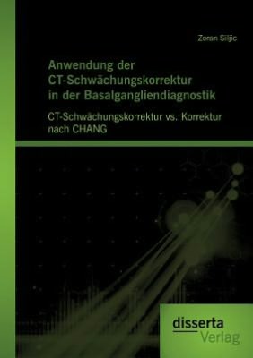 Anwendung der CT-Schw chungskorrektur in der Basalgangliendiagnostik: CT-Schw chungskorrektur vs. Korrektur nach CHANG