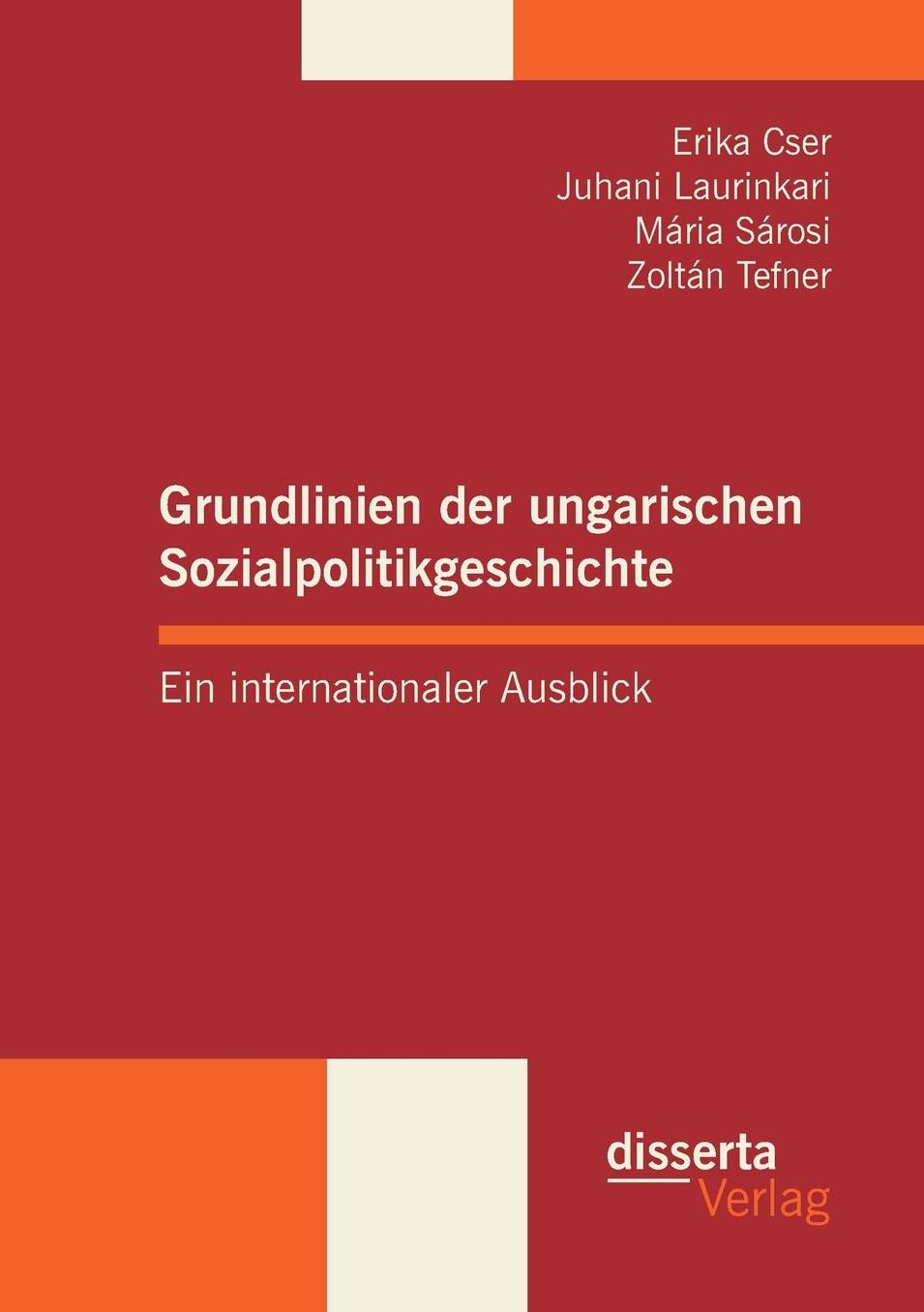 Grundlinien Der Ungarischen Sozialpolitikgeschichte