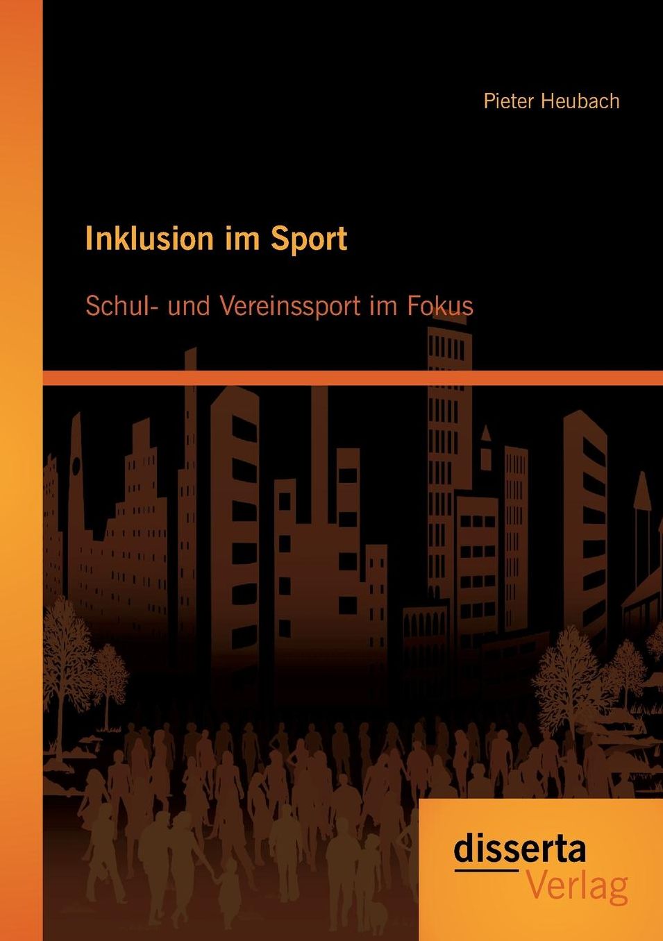 Inklusion Im Sport: Schul- Und Vereinssport Im Fokus