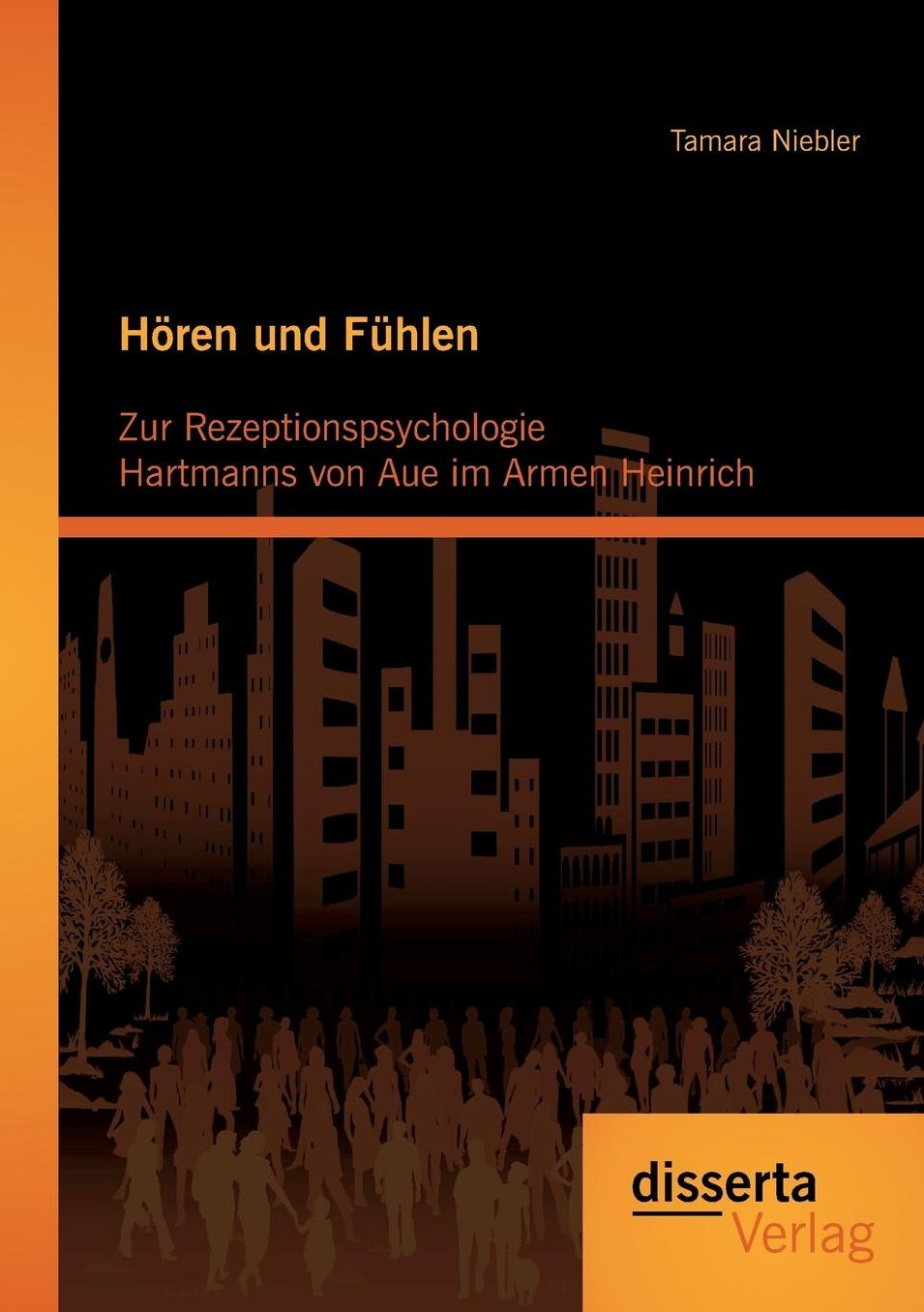 H ren und F hlen: Zur Rezeptionspsychologie Hartmanns von Aue im Armen Heinrich
