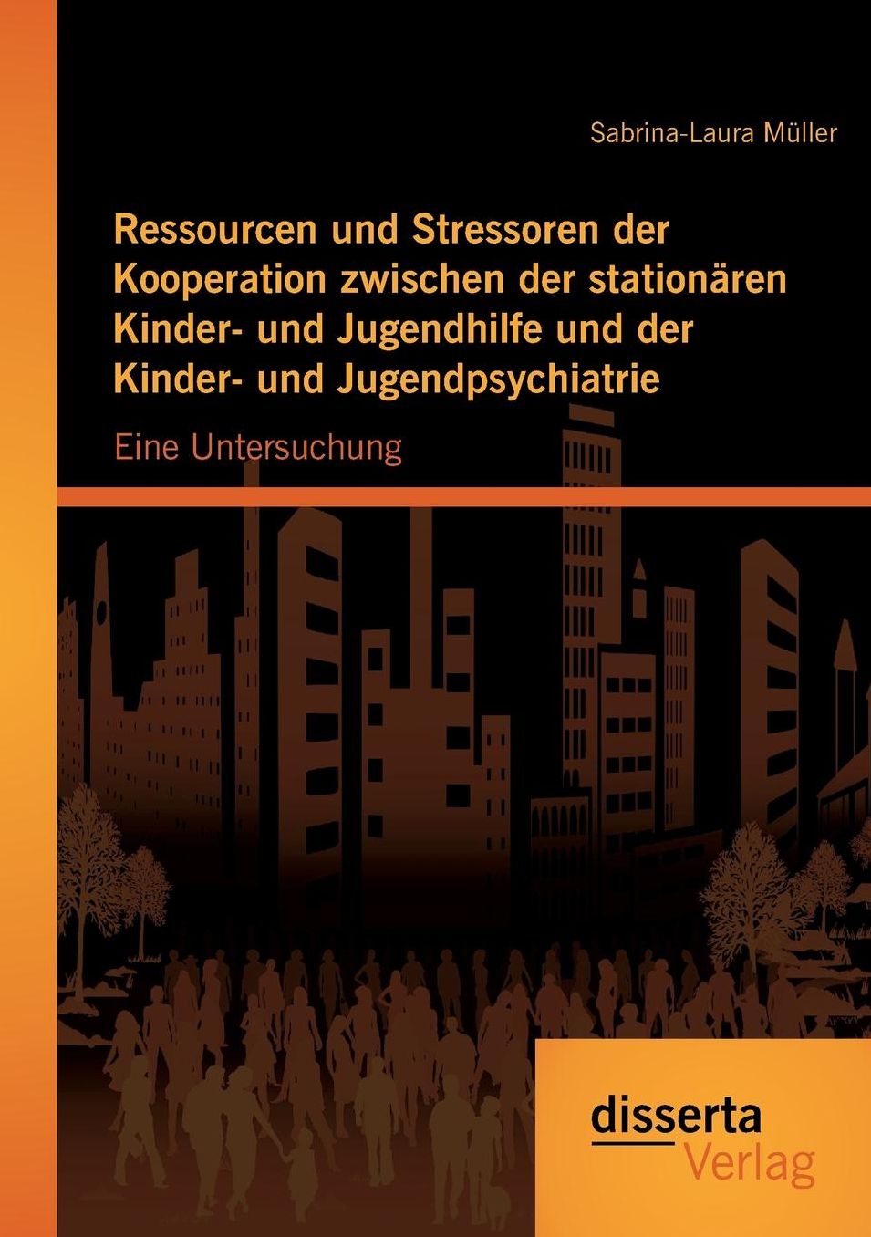 Ressourcen Und Stressoren Der Kooperation Zwischen Der Stationaren Kinder- Und Jugendhilfe Und Der Kinder- Und Jugendpsychiatrie: Eine Untersuchung