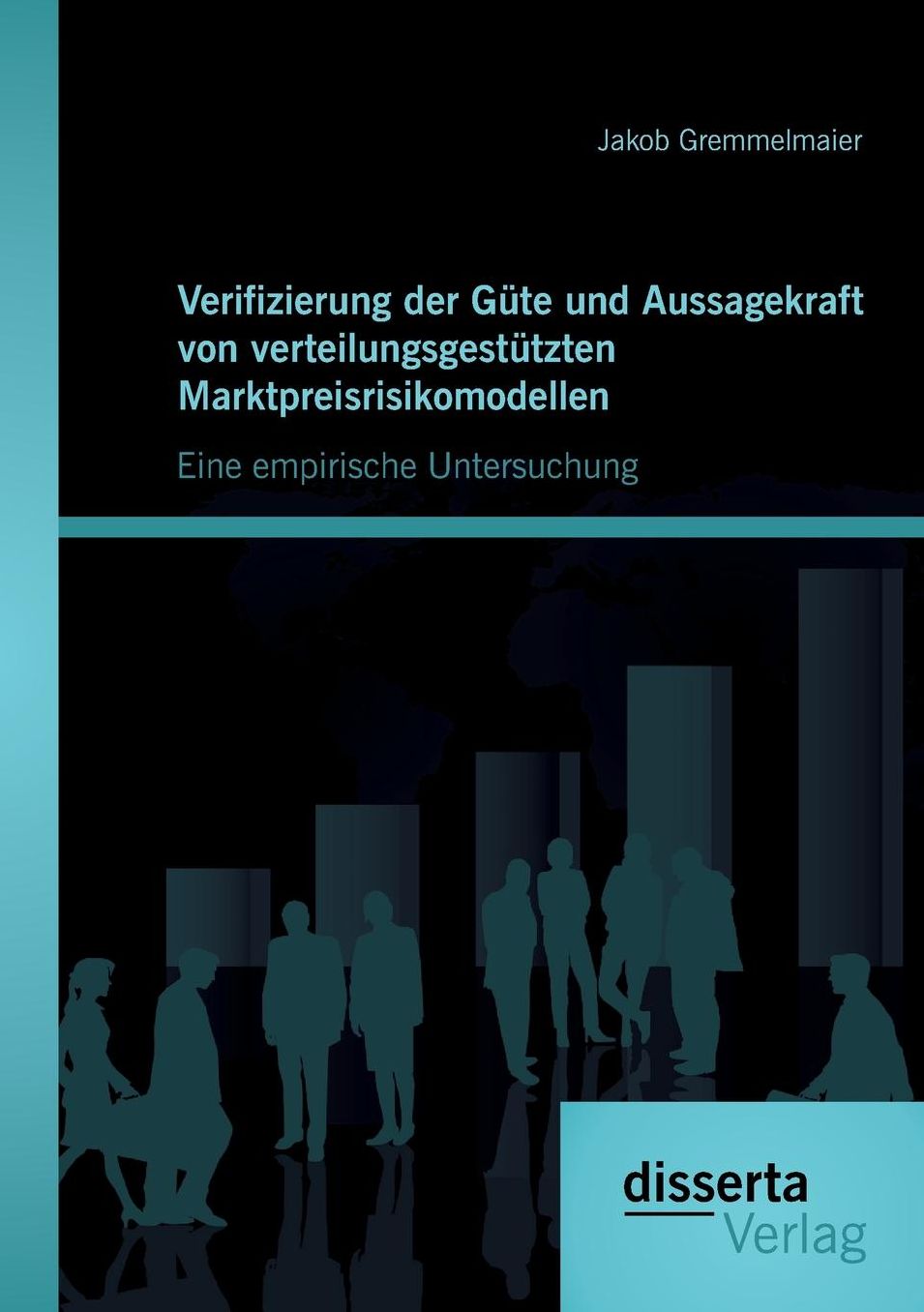Verifizierung Der Gute Und Aussagekraft Von Verteilungsgestutzten Marktpreisrisikomodellen: Eine Empirische Untersuchung