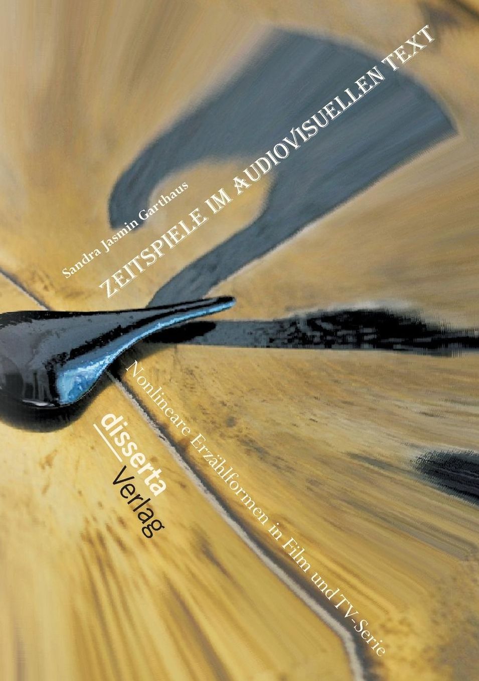 Zeitspiele im audiovisuellen Text: Nonlineare Erzählformen in Film und TV-Serie