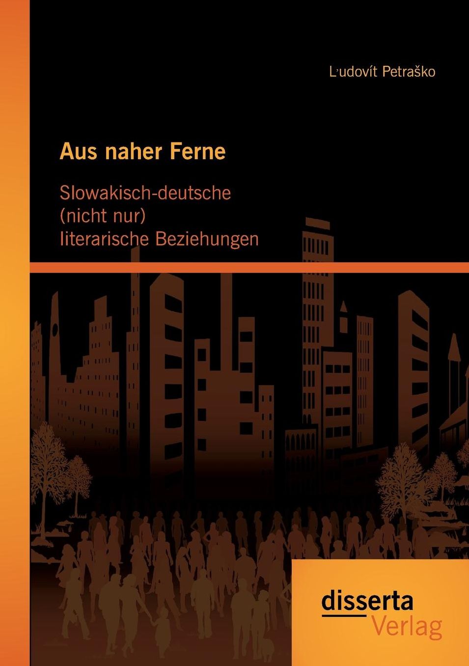Aus naher Ferne: Slowakisch-deutsche (nicht nur) literarische Beziehungen