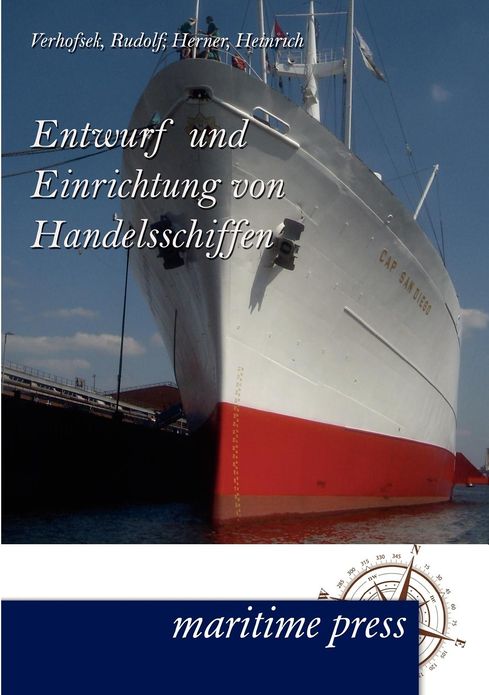 Entwurf und Einrichtung von Handelsschiffen