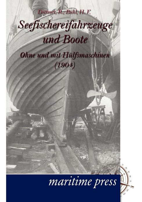 Seefischereifahrzeuge und Boote ohne und mit H lfsmaschinen