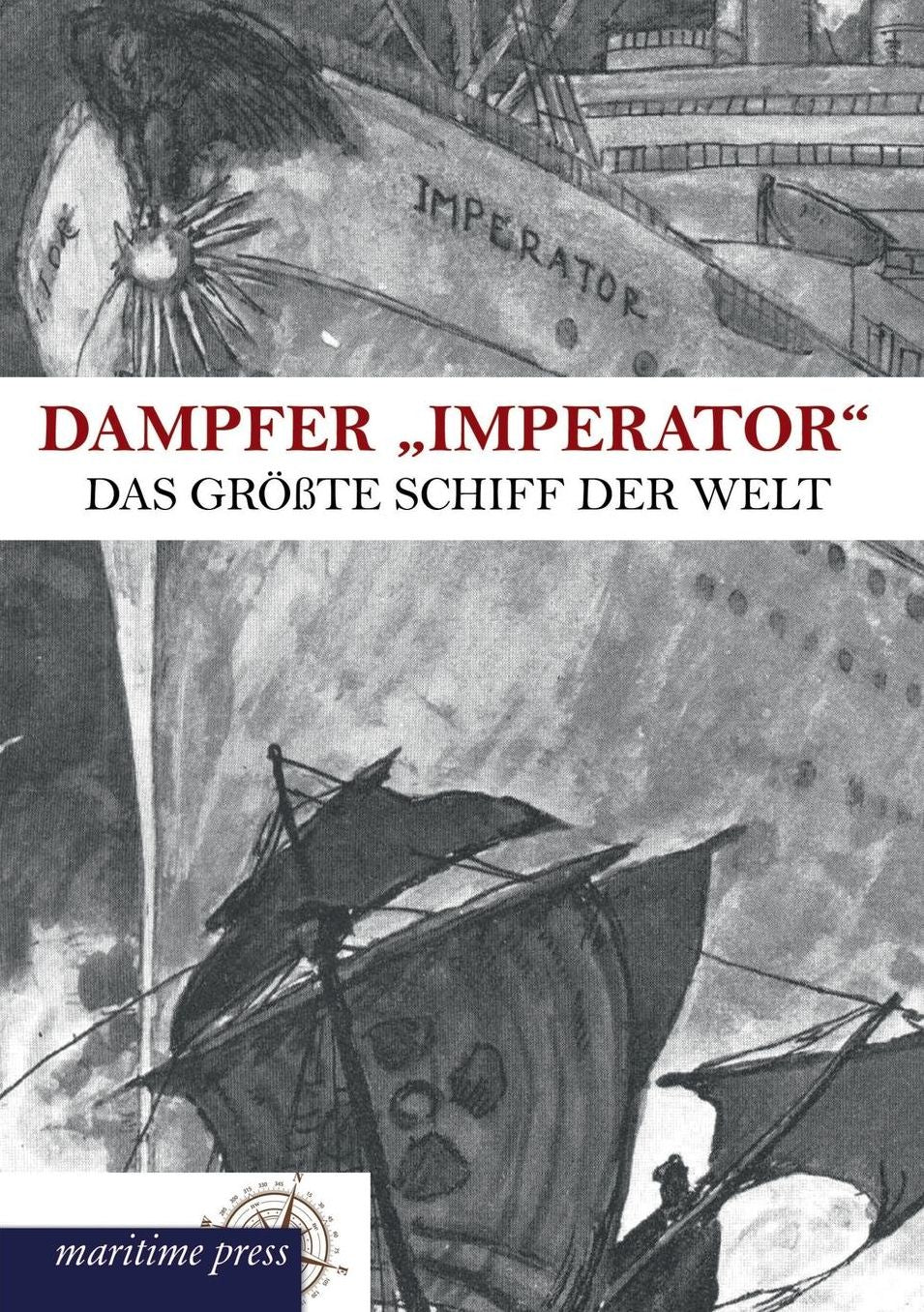 Dampfer Imperator"